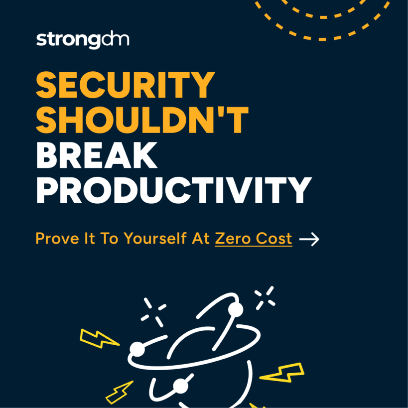 StrongDM Panic-Free PAM campaign